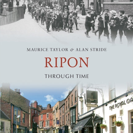 Ripon Through Time