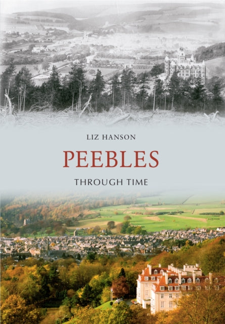 Peebles Through Time