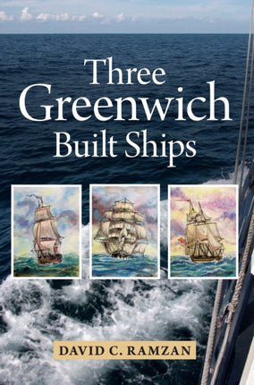 Three Greenwich Built Ships