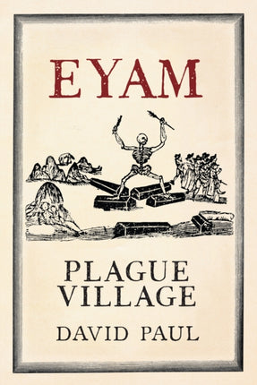 Eyam: Plague Village