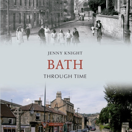 Bath Through Time