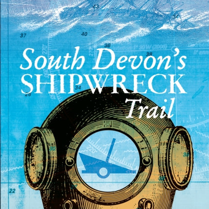 South Devon's Shipwreck Trail