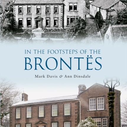 In the Footsteps of the Brontes