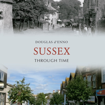 Sussex Through Time