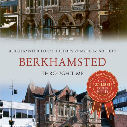 Berkhamsted Through Time