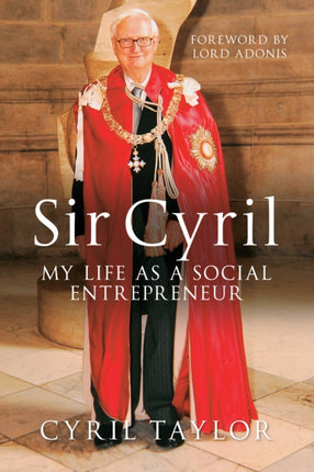 Sir Cyril: My Life as a Social Entrepreneur