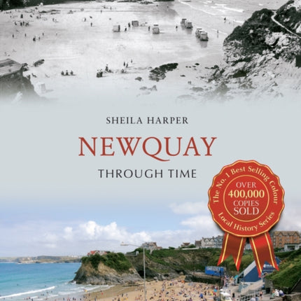 Newquay Through Time