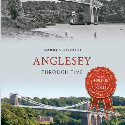 Anglesey Through Time