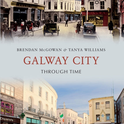 Galway City Through Time