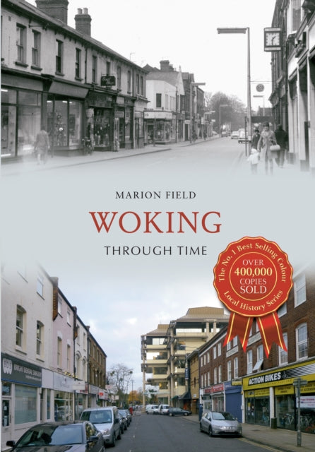 Woking Through Time