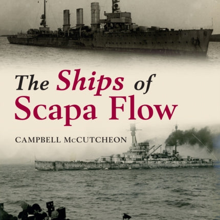 The Ships of Scapa Flow