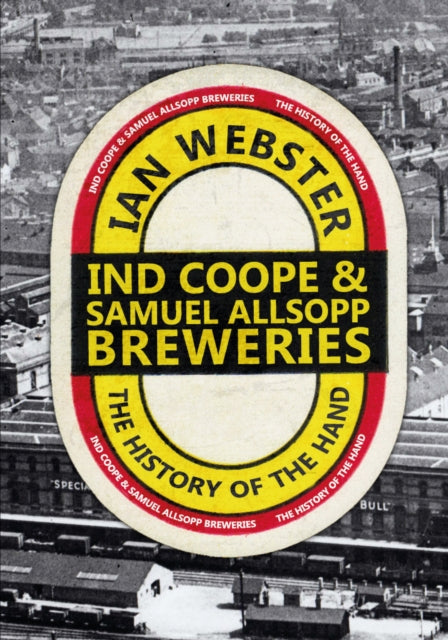 Ind Coope  Samuel Allsopp Breweries