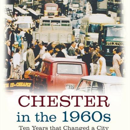 Chester in the 1960s