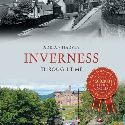 Inverness Through Time