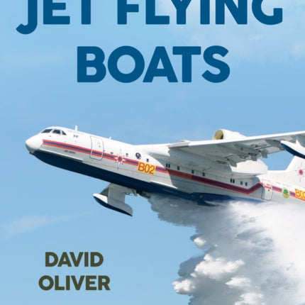 Jet Flying Boats