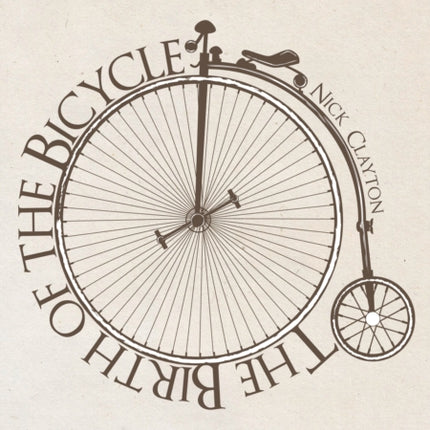 The Birth of the Bicycle