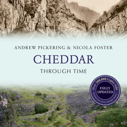 Cheddar Through Time Revised Edition