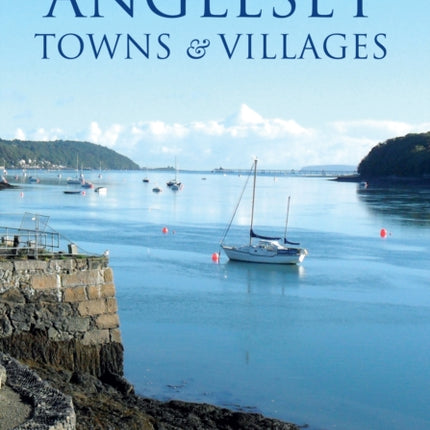 Anglesey Towns and Villages