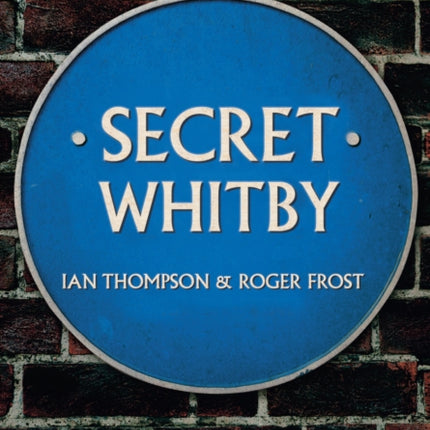 Secret Whitby