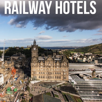 Railway Hotels