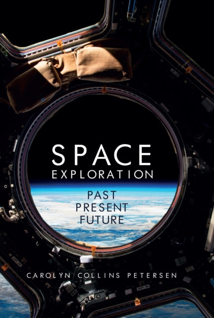 Space Exploration: Past, Present, Future