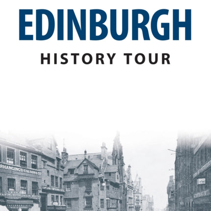 Edinburgh History Tour