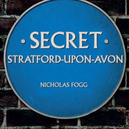 Secret StratforduponAvon