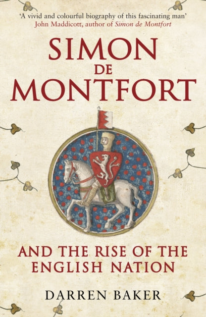 Simon de Montfort and the Rise of the English Nation