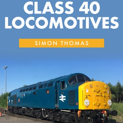 Class 40 Locomotives