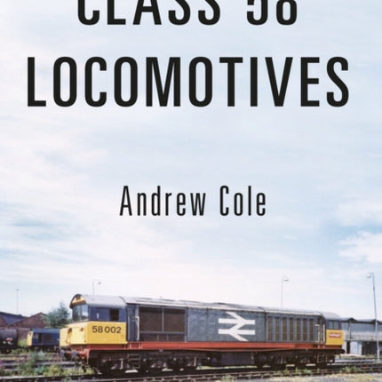Class 58 Locomotives