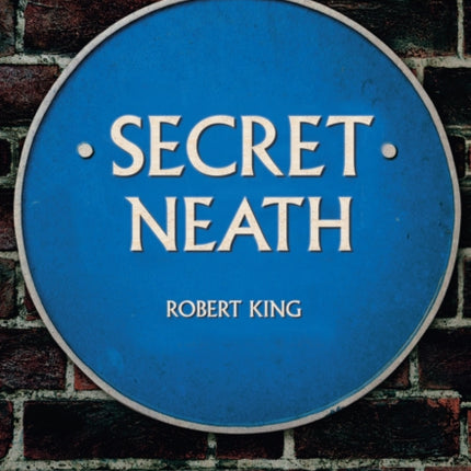 Secret Neath