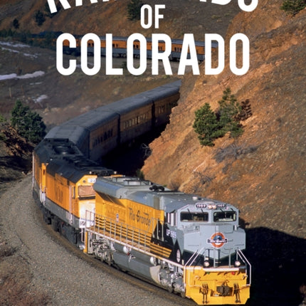 Railroads of Colorado