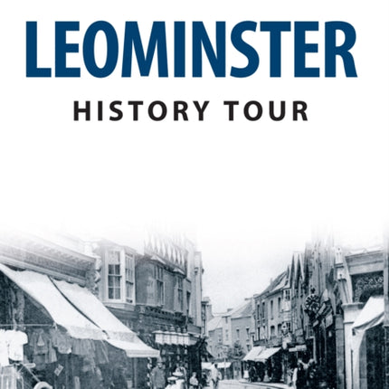 Leominster History Tour