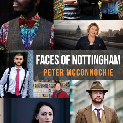 Faces of Nottingham