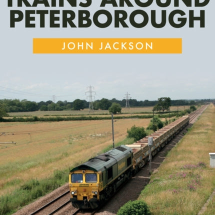 Trains Around Peterborough