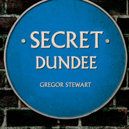 Secret Dundee