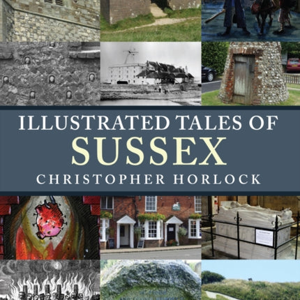 Illustrated Tales of Sussex