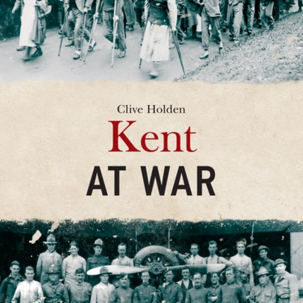 Kent at War