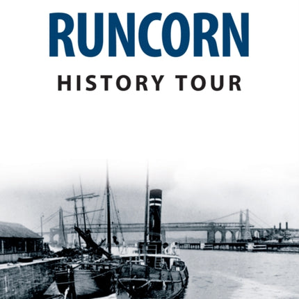 Runcorn History Tour