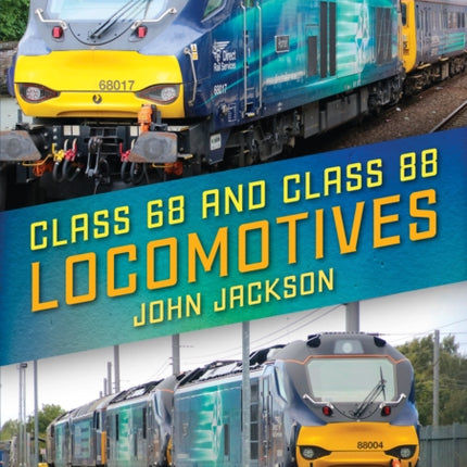 Class 68 and Class 88 Locomotives