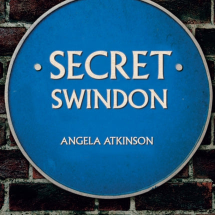 Secret Swindon