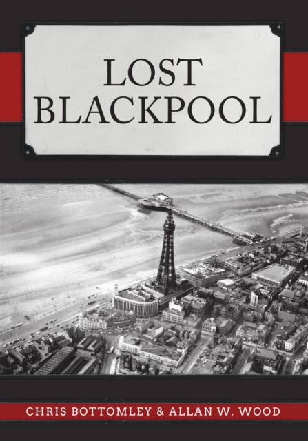 Lost Blackpool