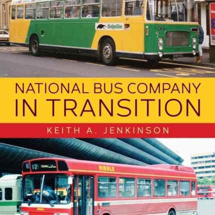 National Bus Company In Transition