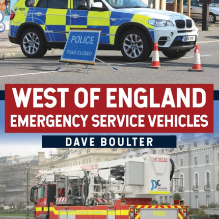 West of England Emergency Service Vehicles
