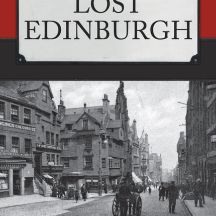 Lost Edinburgh