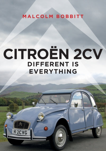 Citroën 2CV: Different is Everything