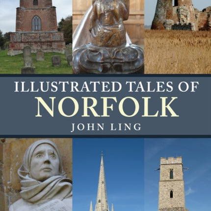 Illustrated Tales of Norfolk