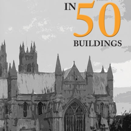 Beverley in 50 Buildings