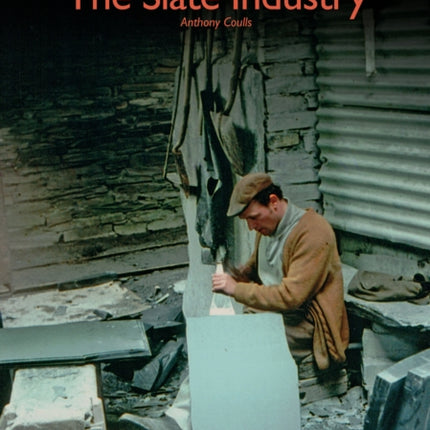 The Slate Industry
