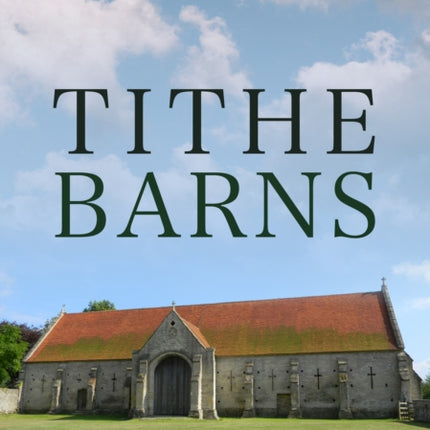 Tithe Barns